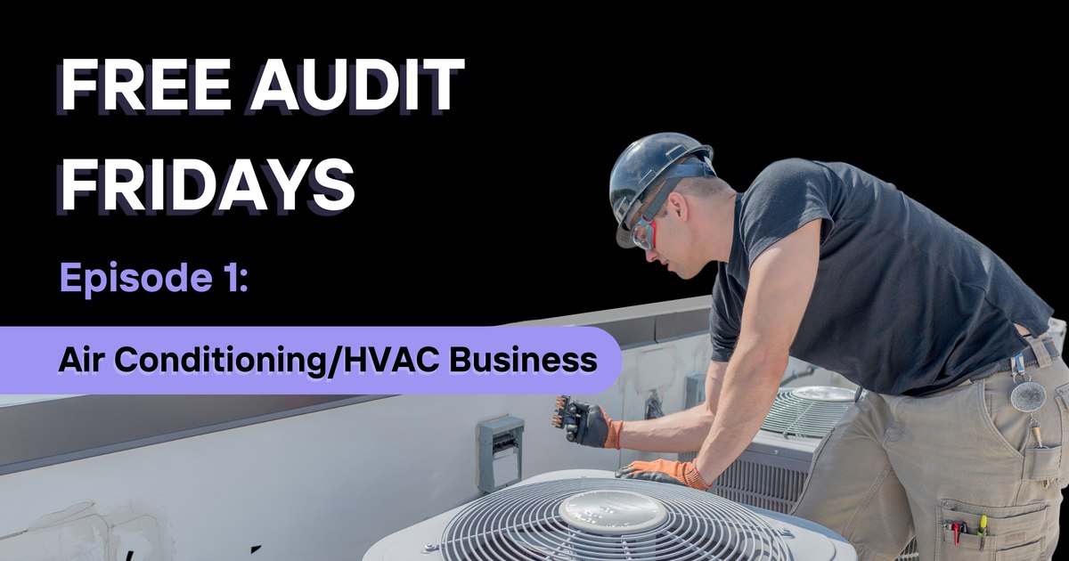 Free Audit Fridays: Air Conditioning/HVAC Business