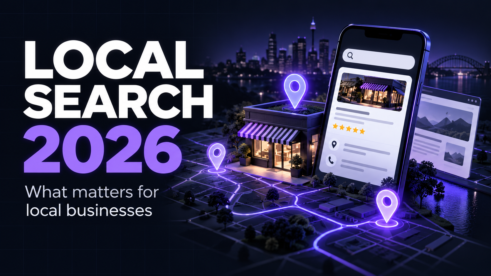 What the 2026 Local Search Ranking Factors Mean for Your Business