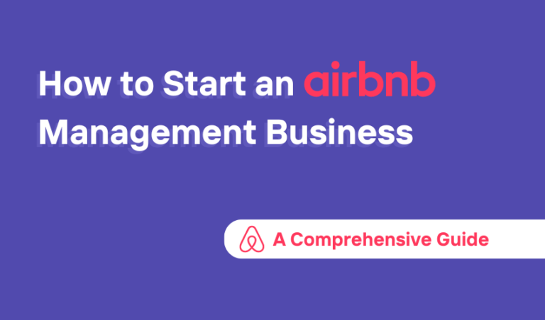 How to Start an Airbnb Management Business